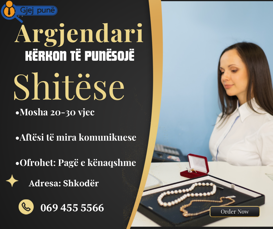 Argjendari kërkon shitëse
